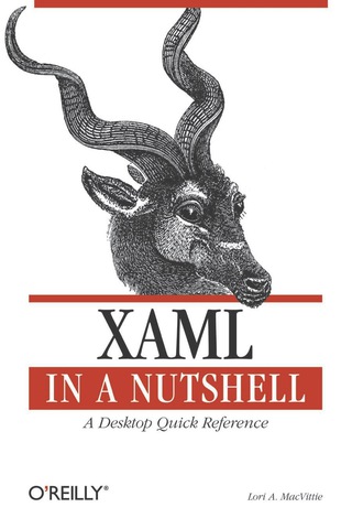 Cover image: XAML in a Nutshell 1st edition 9780596526733