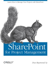 Cover image: SharePoint for Project Management 1st edition 9780596520144