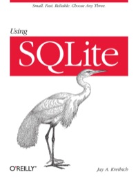 Cover image: Using SQLite 1st edition 9780596521189