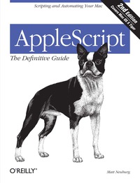 Cover image: AppleScript: The Definitive Guide 2nd edition 9780596102111