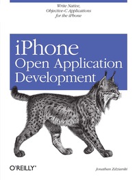 表紙画像: iPhone Open Application Development 1st edition 9780596518554