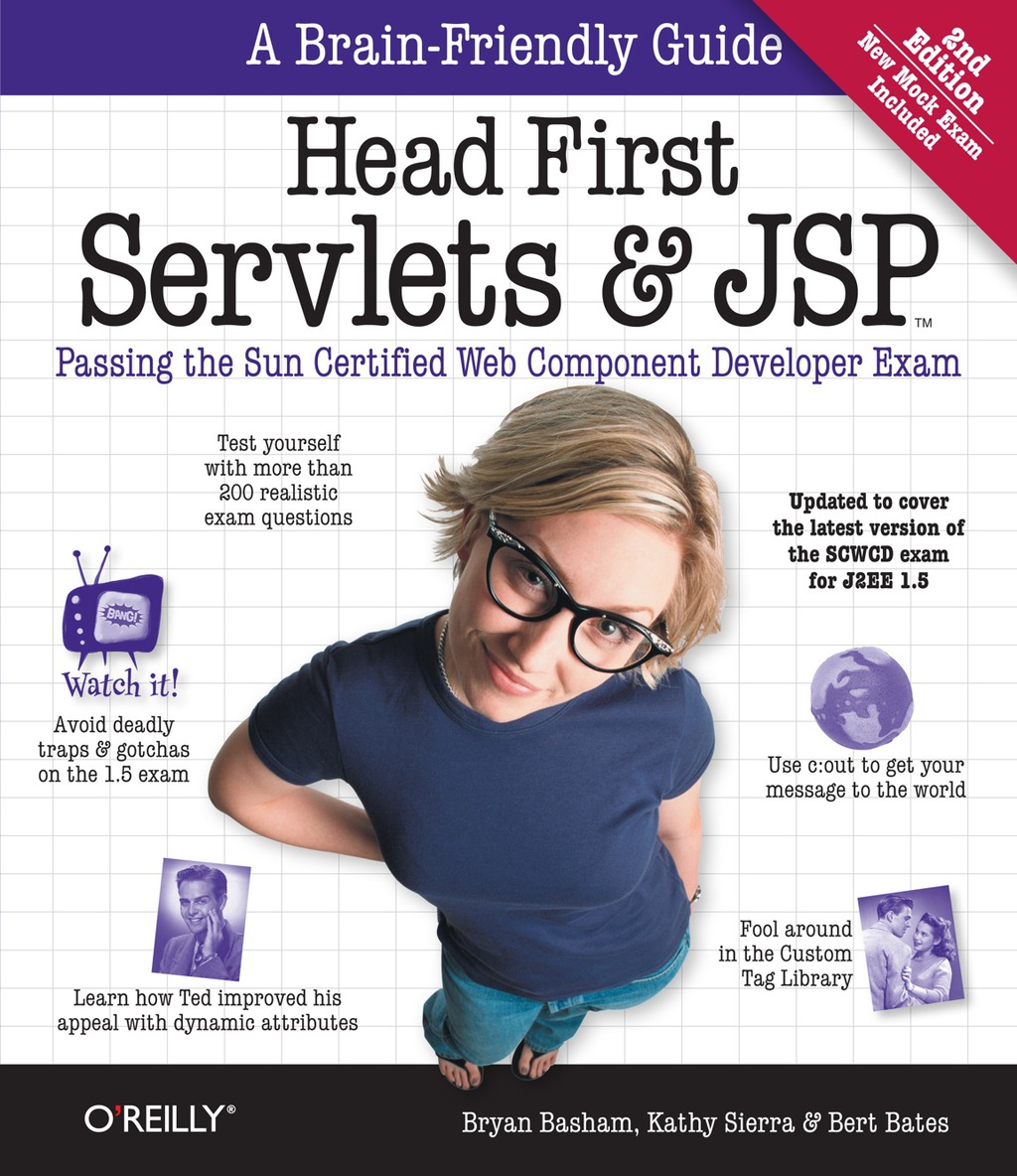 Head First Servlets and JSP Passing the Sun Certified Web Component Developer Exam 2nd Edition