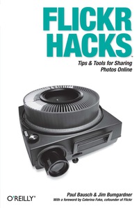 Titelbild: Flickr Hacks 1st edition 9780596102456