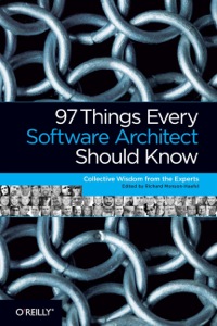 Cover image: 97 Things Every Software Architect Should Know 1st edition 9780596522698