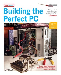 Omslagafbeelding: Building the Perfect PC 2nd edition 9780596526863