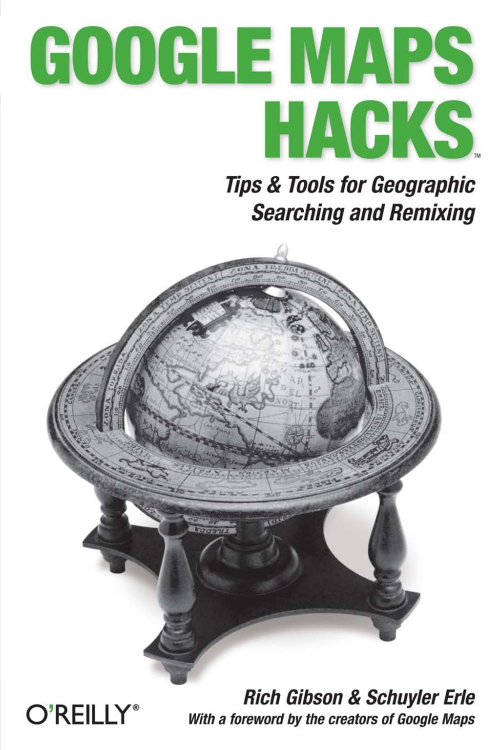 Google Maps Hacks Foreword by Jens & Lars Rasmussen, Google Maps Tech Leads 1st Edition