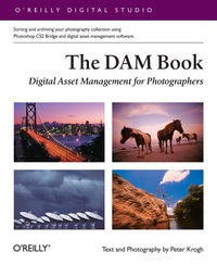 Imagen de portada: The DAM Book: Digital Asset Management for Photographers 1st edition 9780596100186