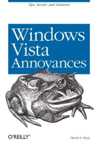 Cover image: Windows Vista Annoyances 1st edition 9780596527624