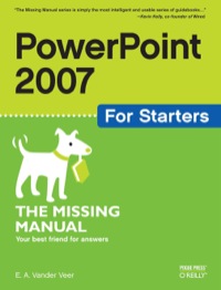 Cover image: PowerPoint 2007 for Starters: The Missing Manual 1st edition 9780596528317