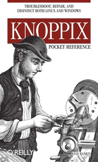 表紙画像: Knoppix Pocket Reference 1st edition 9780596100759