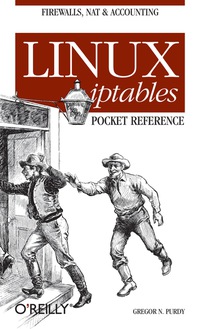 Cover image: Linux iptables Pocket Reference 1st edition 9780596005696