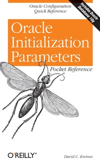 صورة الغلاف: Oracle Initialization Parameters Pocket Reference 1st edition 9780596007706