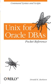 Omslagafbeelding: Unix for Oracle DBAs Pocket Reference 1st edition 9780596000660
