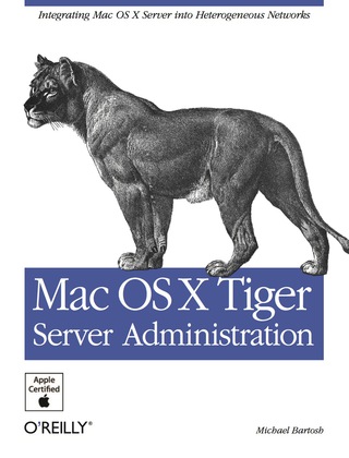 Cover image: Mac OS X Tiger Server Administration 1st edition 9780596559380