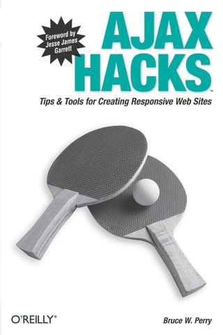Cover image: Ajax Hacks 1st edition 9780596101695