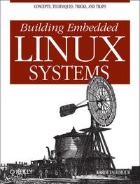 Omslagafbeelding: Building Embedded Linux Systems 1st edition 9780596002220