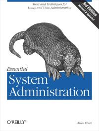 表紙画像: Essential System Administration 3rd edition 9780596003432