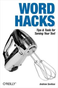 Titelbild: Word Hacks 1st edition 9780596004934