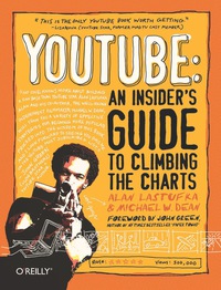 Imagen de portada: YouTube: An Insider's Guide to Climbing the Charts 1st edition 9780596521141