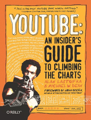 Cover image: YouTube: An Insider's Guide to Climbing the Charts 1st edition 9780596521141