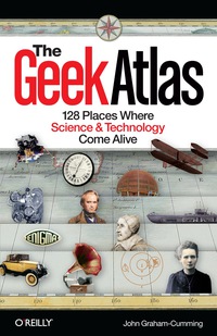 Omslagafbeelding: The Geek Atlas 1st edition 9780596523206