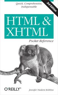 Cover image: HTML and XHTML Pocket Reference 3rd edition 9780596527273