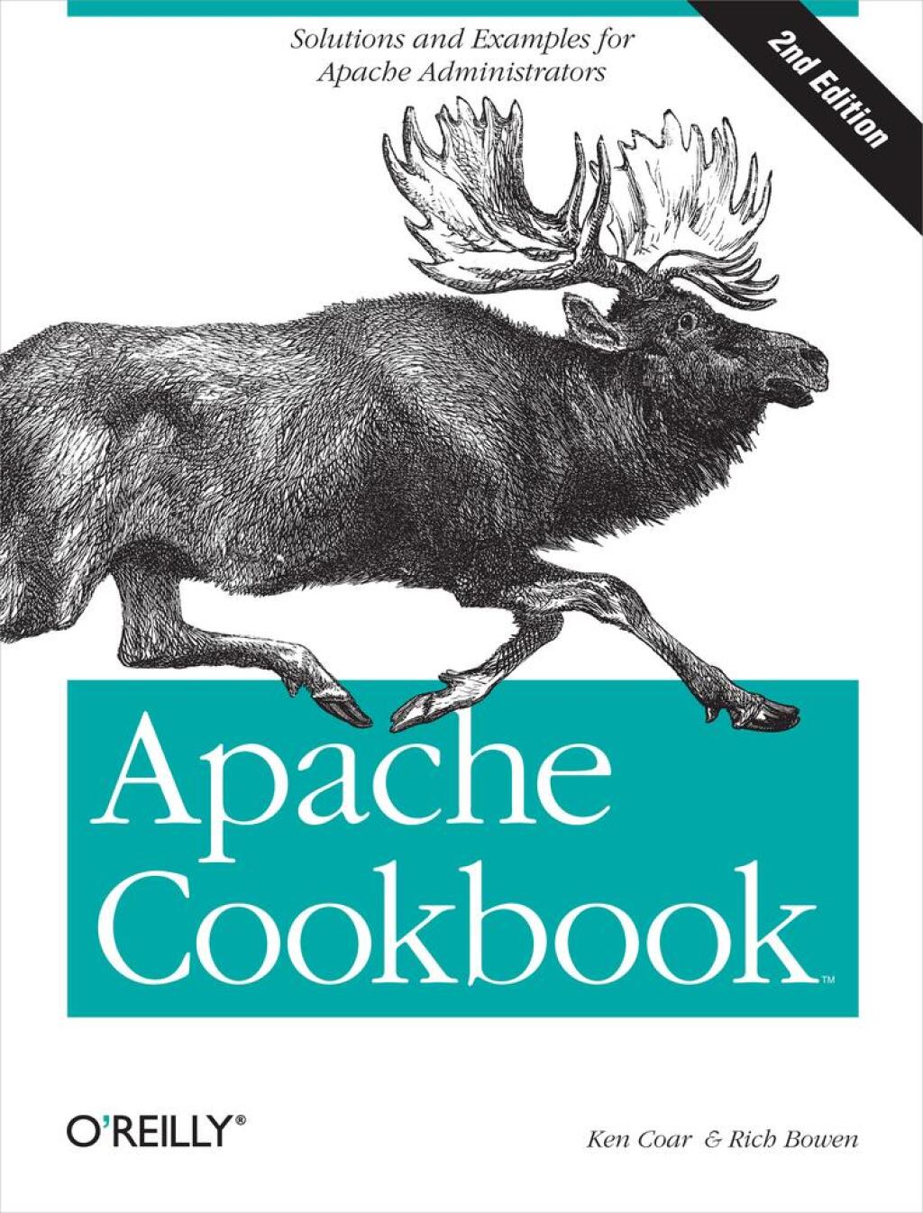 Apache Cookbook Solutions and Examples for Apache Administration 2nd Edition
