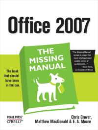 Cover image: Office 2007: The Missing Manual 1st edition 9780596514228