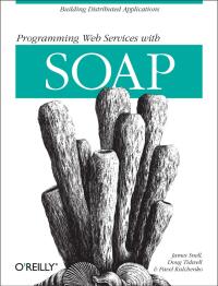 Cover image: Programming Web  Services with SOAP 1st edition 9780596000950