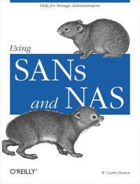 Omslagafbeelding: Using SANs and NAS 1st edition 9780596001537