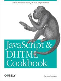Cover image: JavaScript & DHTML Cookbook 1st edition 9780596004675