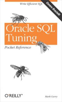 Cover image: Oracle SQL Tuning Pocket Reference 1st edition 9780596002688