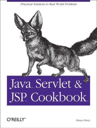 Cover image: Java Servlet & JSP Cookbook 1st edition 9780596005726