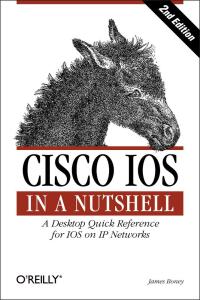 Cover image: Cisco IOS in a Nutshell 2nd edition 9780596008697