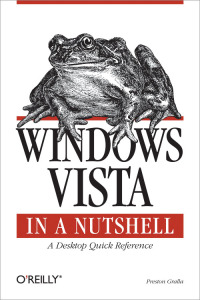 表紙画像: Windows Vista in a Nutshell 1st edition 9780596527075