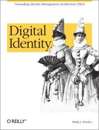 Cover image: Digital Identity 1st edition 9780596008789
