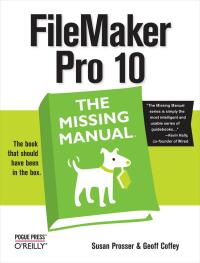 表紙画像: FileMaker Pro 10: The Missing Manual 1st edition 9780596154233
