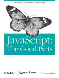 Titelbild: JavaScript: The Good Parts 1st edition 9780596517748