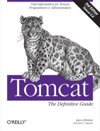 Cover image: Tomcat: The Definitive Guide 2nd edition 9780596101060