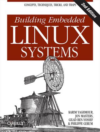 Titelbild: Building Embedded Linux Systems 2nd edition 9780596529680