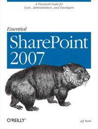 Omslagafbeelding: Essential SharePoint 2007 2nd edition 9780596514075