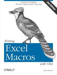 Immagine di copertina: Writing Excel Macros with VBA 2nd edition 9780596003593