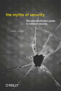 表紙画像: The Myths of Security 1st edition 9780596523022