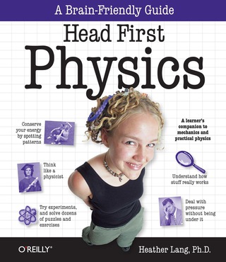 Cover image: Head First Physics 1st edition 9780596102371