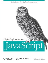 Cover image: High Performance JavaScript 1st edition 9780596802790