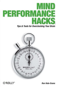 Imagen de portada: Mind Performance Hacks 1st edition 9780596101534