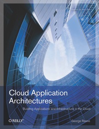 Cover image: Cloud Application Architectures 1st edition 9780596156367