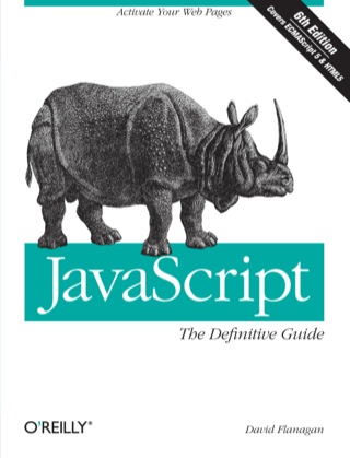 Cover image: JavaScript: The Definitive Guide 6th edition 9780596805524