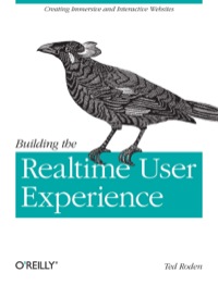 Cover image: Building the Realtime User Experience 1st edition 9780596806156