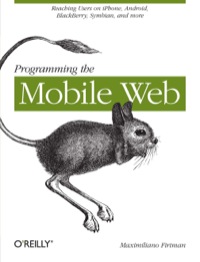 Cover image: Programming the Mobile Web 1st edition 9780596807788